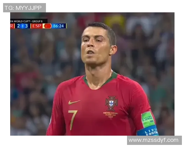 2018年世界杯小组赛西班牙与葡萄牙激战成和精彩回顾